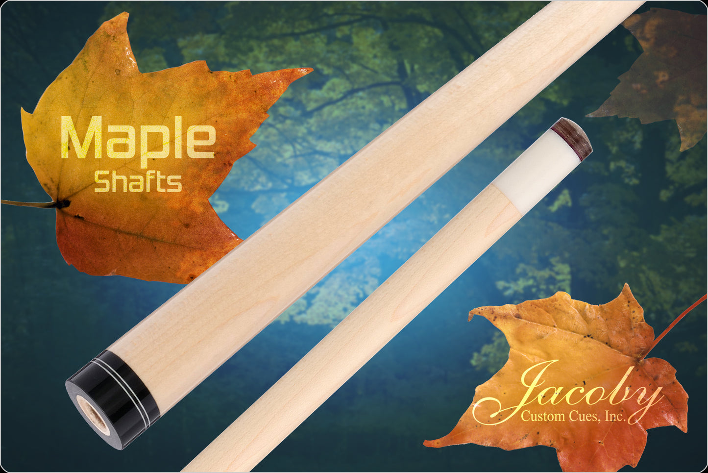 29" Jacoby Maple Shaft